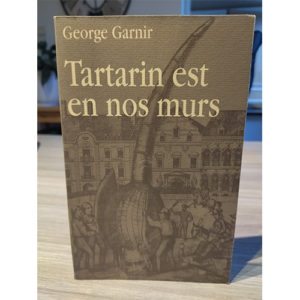 Tartarin est en nos murs