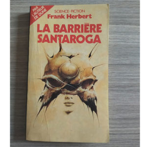 La barrière Santaroga